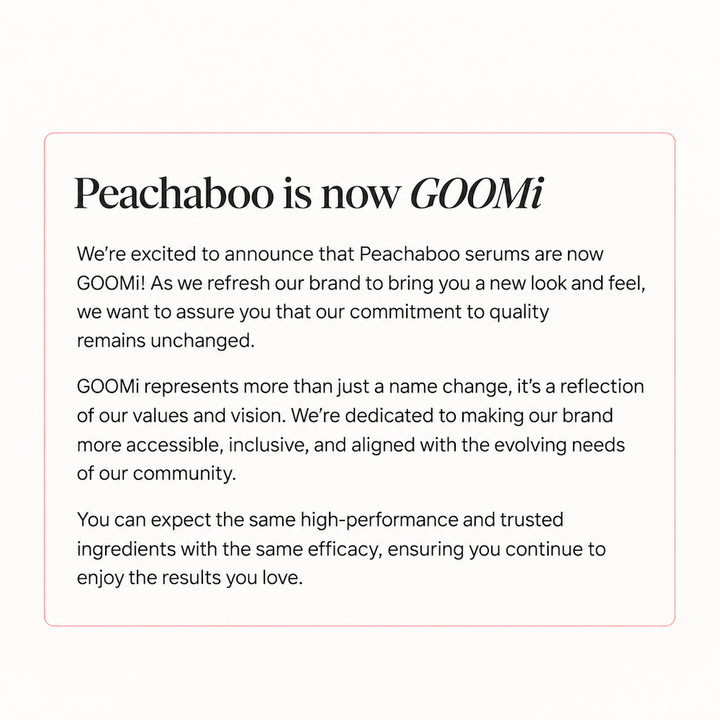Peachaboo is now GOOMi: rebrand announcement confirming the same trusted ingredients, quality and results